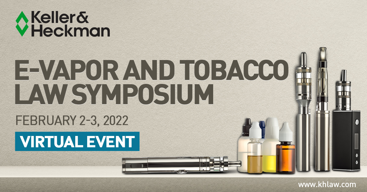 E-Vapor and Tobacco Law Virtual Symposium