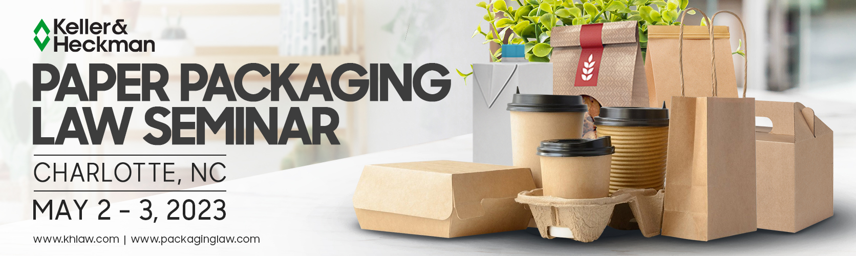 Keller and Heckman Paper Packaging Law Seminar Banner; depicts food and drinks packaged in brown paper