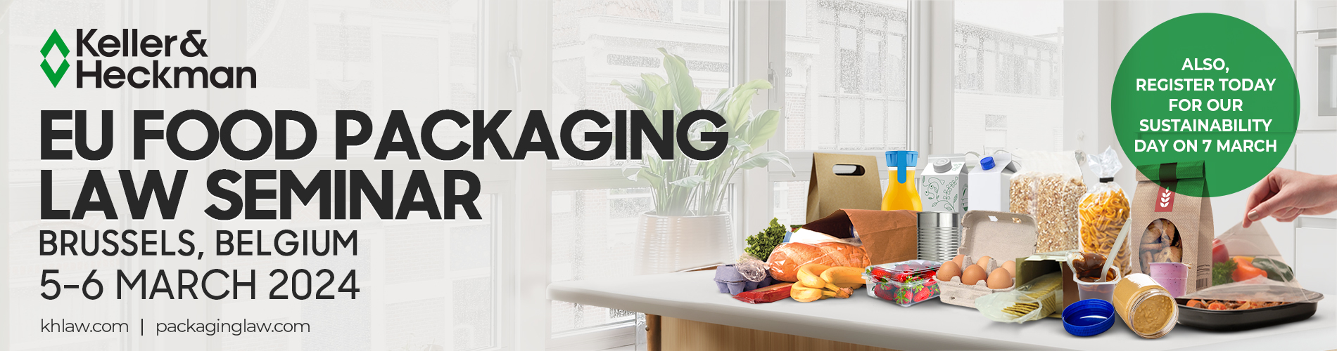 EU Food Packaging Law Seminar and Sustainability Day Keller and Heckman