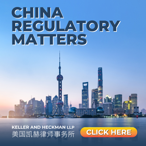 China Regulatory Matters