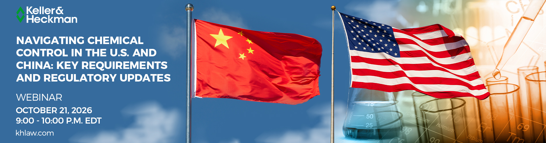 Banner advertising Keller and Heckman's webinar on chemical control in the US and China.