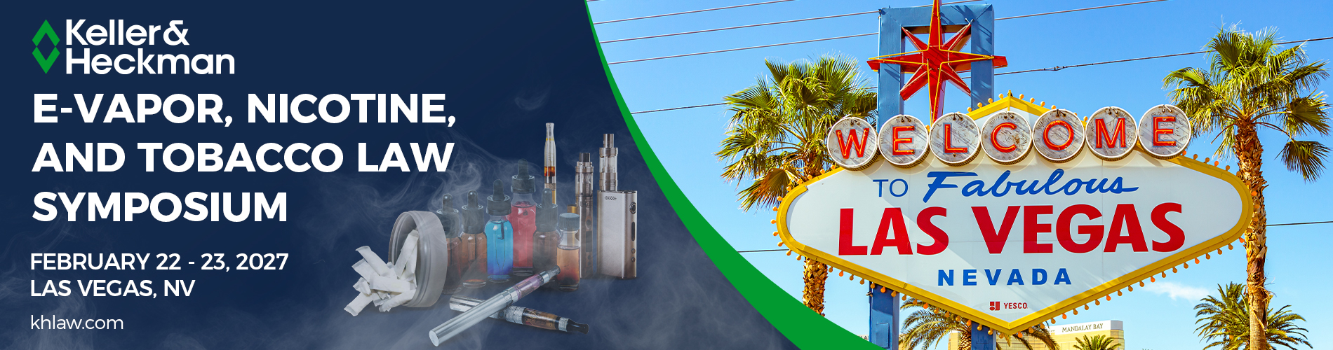 2027 E-Vapor, Nicotine, and Tobacco Law Symposium