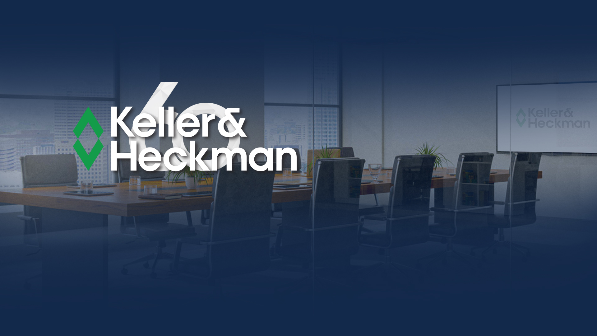 Keller and Heckman celebrates 60 years of excellence.